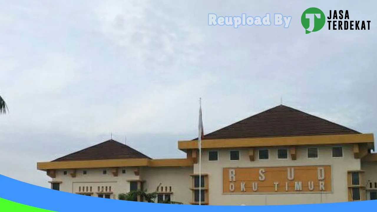 Gambar RSUD OKU TIMUR – Belitang: Jam Besuk, Ulasan, Alamat, dan Informasi Lainnya ke 4