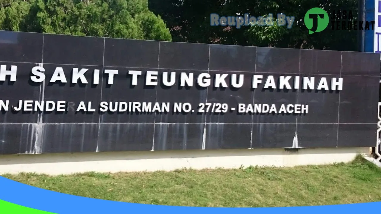 Gambar RS Teungku Fakinah: Jam Besuk, Ulasan, Alamat, dan Informasi Lainnya ke 4