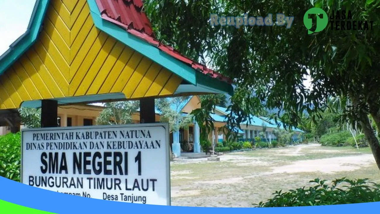 Gambar SMAN 1 BUNGURAN TIMUR LAUT – Natuna, Kepulauan Riau ke 3