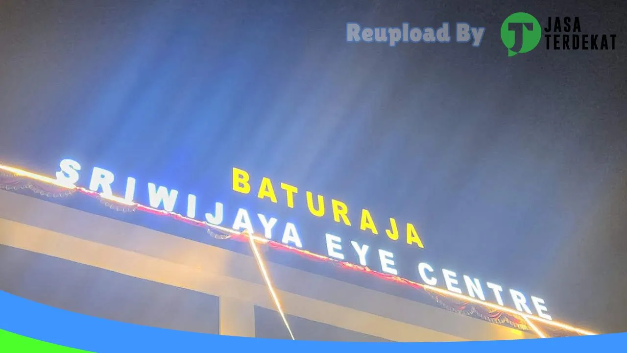 Gambar Klinik mata Baturaja Sriwijaya Eye Center: Jam Besuk, Ulasan, Alamat, dan Informasi Lainnya ke 5