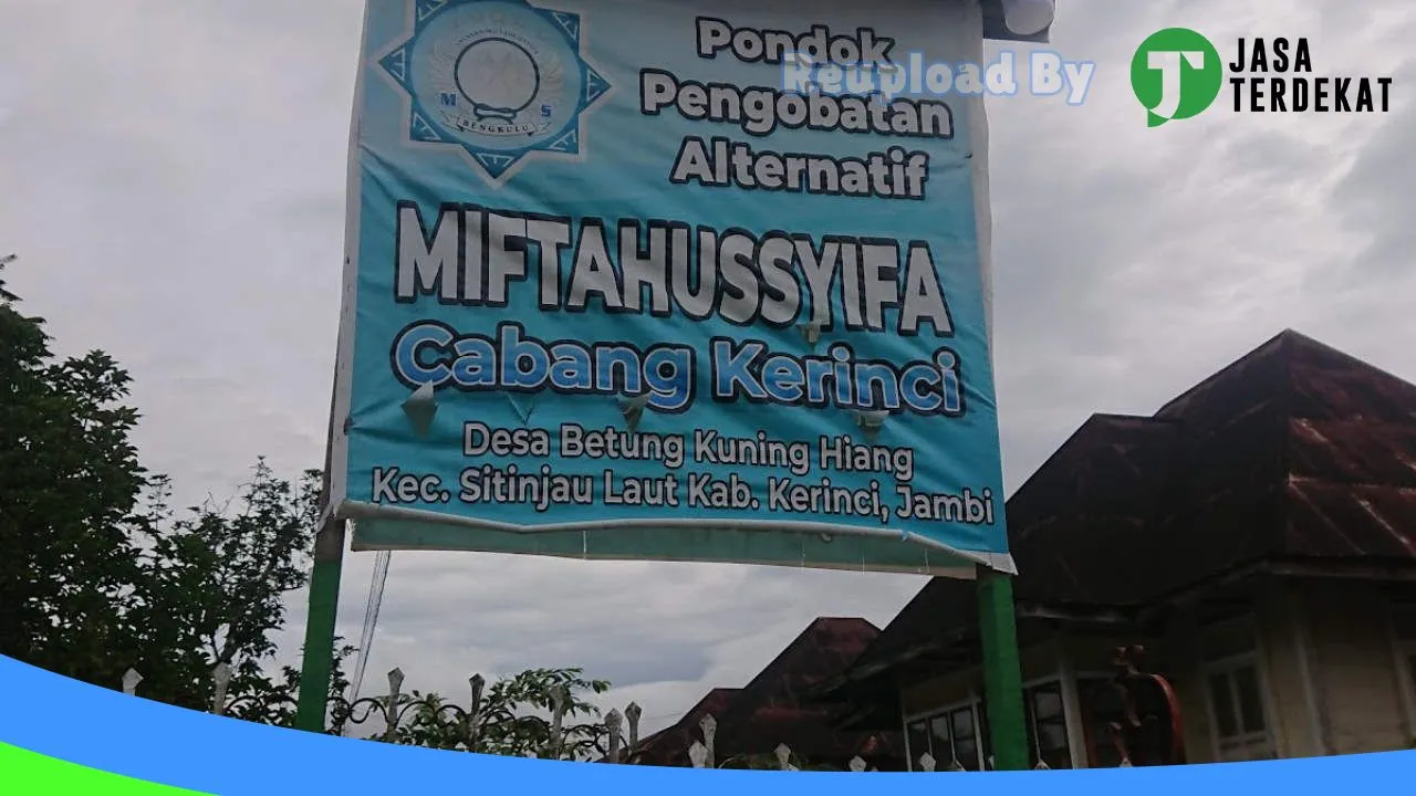 Gambar pondok pengobatan alternatif miftahussyifa: Jam Besuk, Ulasan, Alamat, dan Informasi Lainnya ke 1