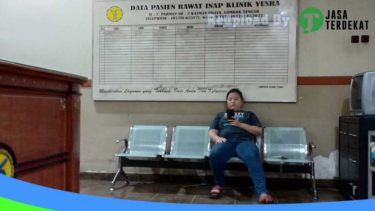 Gambar KLINIK YUSRA PRAYA: Jam Besuk, Ulasan, Alamat, dan Informasi Lainnya ke 5