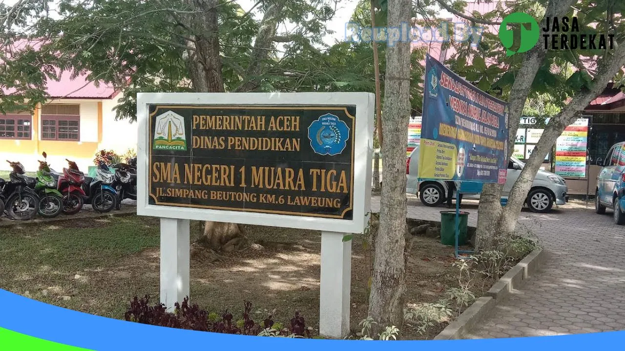 Gambar SMAN 1 MUARA TIGA – Pidie, Aceh ke 2