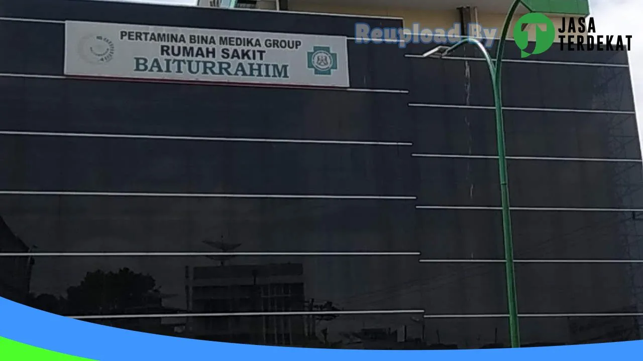 Gambar Rumah Sakit Baiturrahim: Jam Besuk, Ulasan, Alamat, dan Informasi Lainnya ke 4