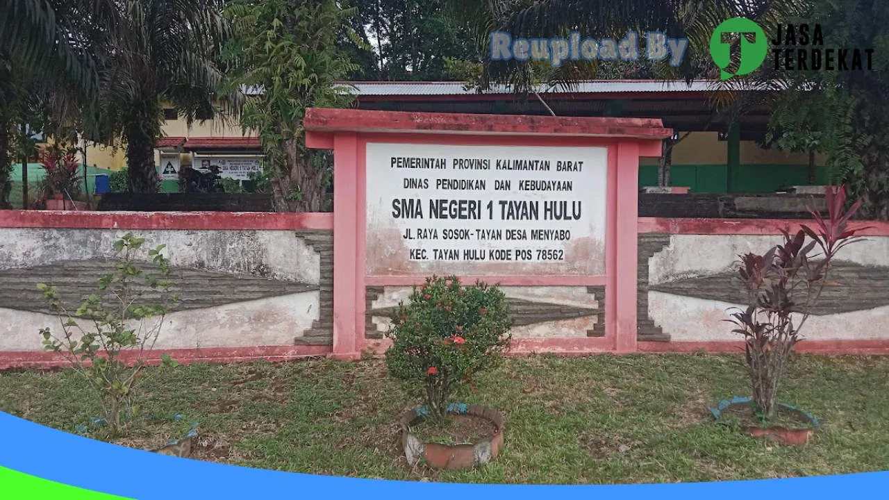 Gambar SMA Negeri 1 Tayan Hulu – Sanggau, Kalimantan Barat ke 2