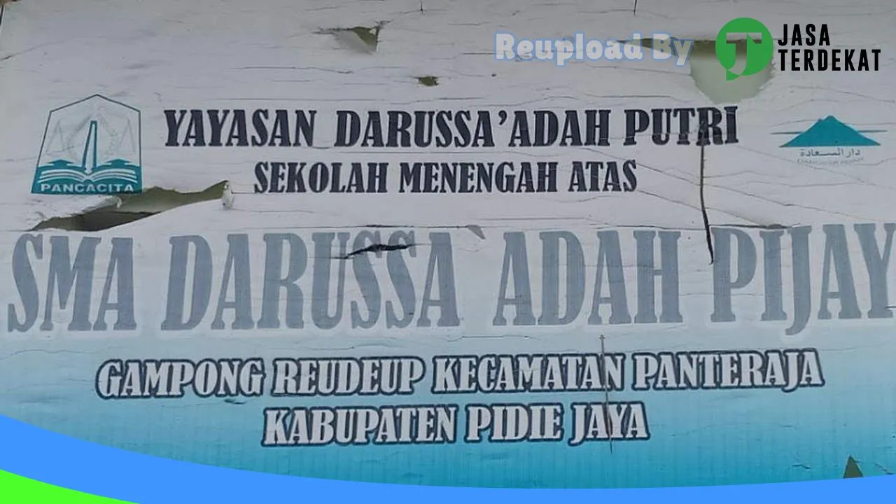 Gambar SMA DARUSSA’ADAH PIJAY – Pidie, Aceh ke 1