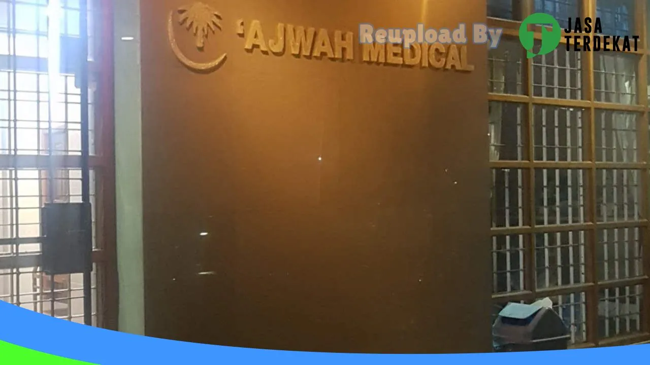 Gambar Ajwah Medical: Jam Besuk, Ulasan, Alamat, dan Informasi Lainnya ke 1