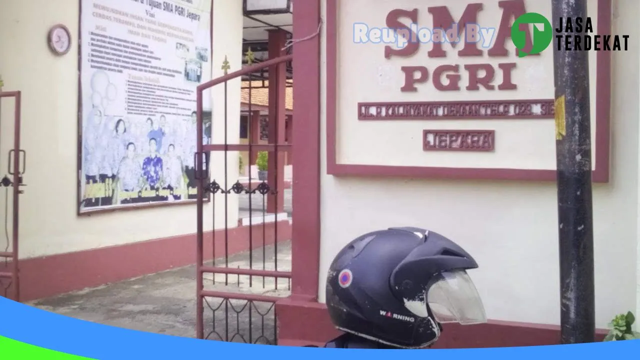Gambar SMA PGRI Jepara – Jepara, Jawa Tengah ke 2