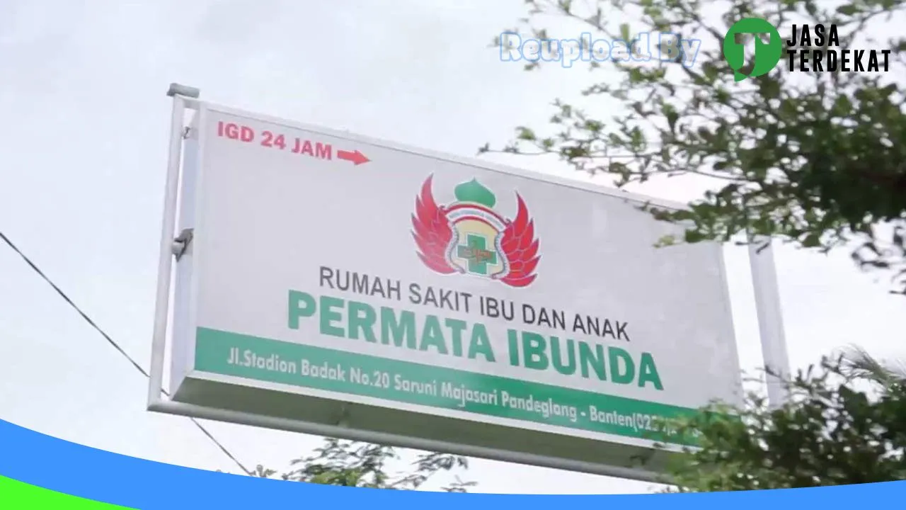 Gambar Rumah Sakit Ibu Dan Anak Permata Ibunda – Pandeglang, Banten ke 1