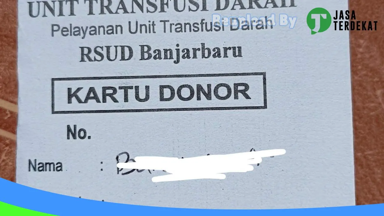 Gambar Unit Transfusi Darah RSUD Banjarbaru – Kota Banjarbaru, Kalimantan Selatan ke 3