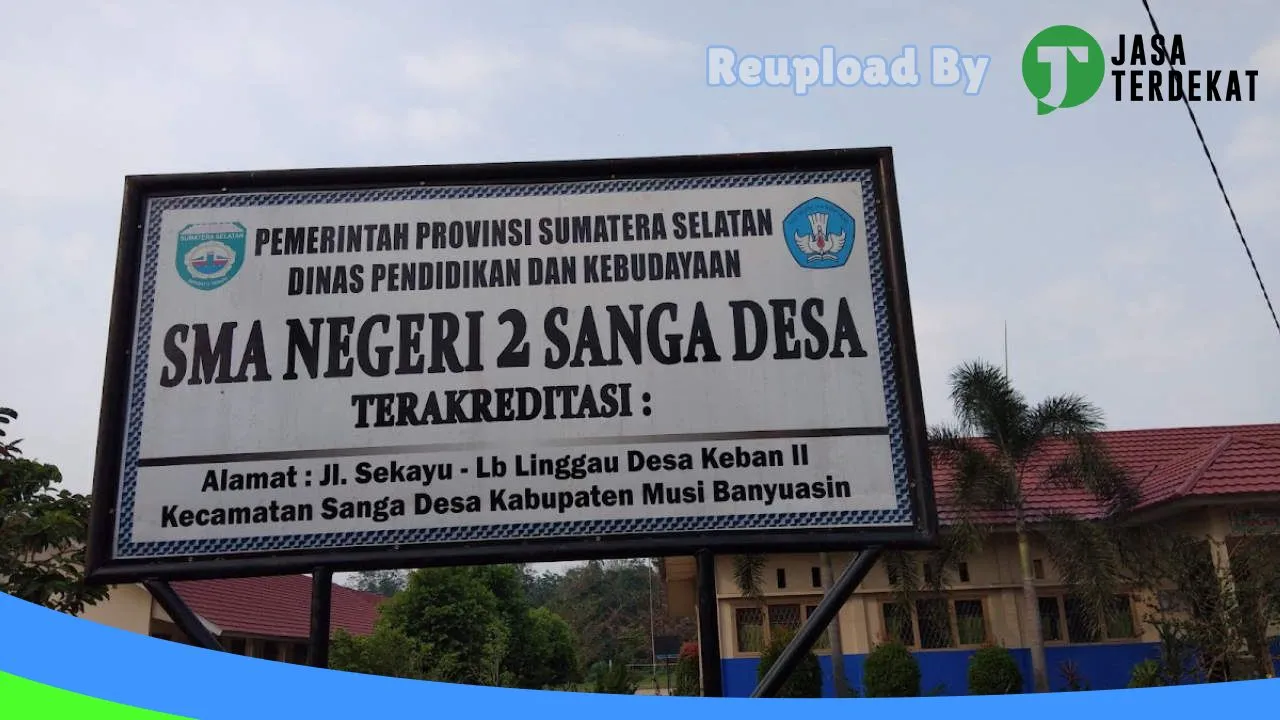 Gambar SMA Negeri 2 Sanga Desa – Banyuasin, Sumatera Selatan ke 2