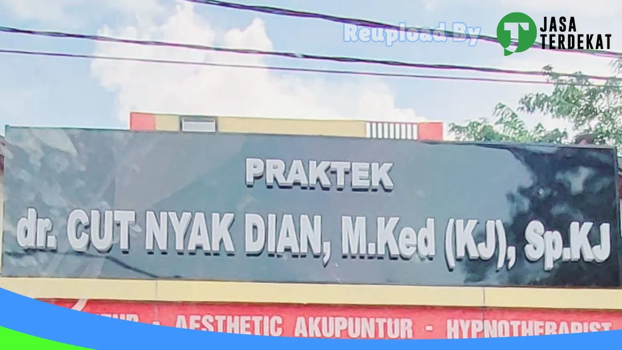 Gambar Praktek dr. Cut Nyak Dian, SpKJ: Jam Besuk, Ulasan, Alamat, dan Informasi Lainnya ke 3