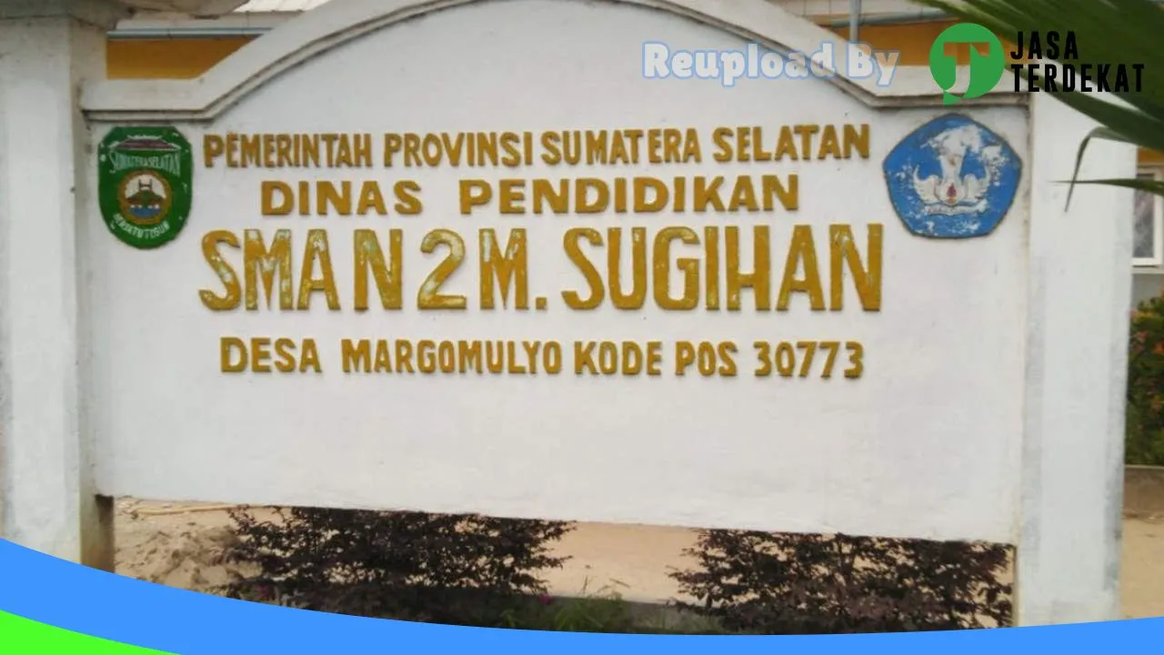 Gambar SMA NEGERI 2 MUARA SUGIHAN – Banyuasin, Sumatera Selatan ke 1