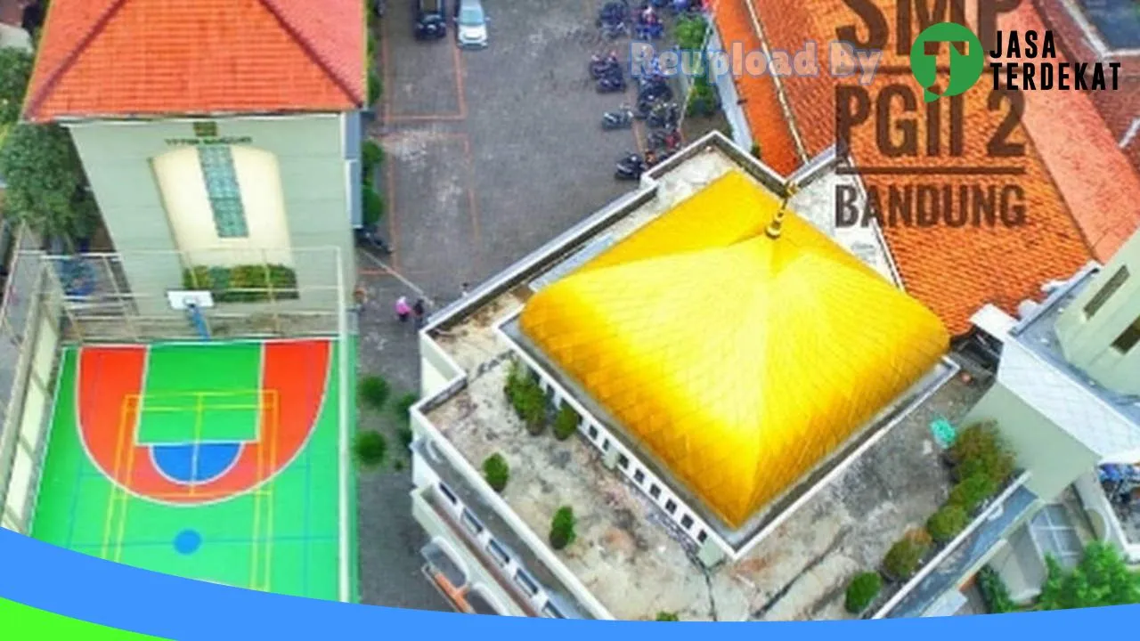 Gambar SMP PGII 2 BANDUNG (Sekolah Islam Terbaik di Bandung) – Kota Bandung, Jawa Barat ke 2