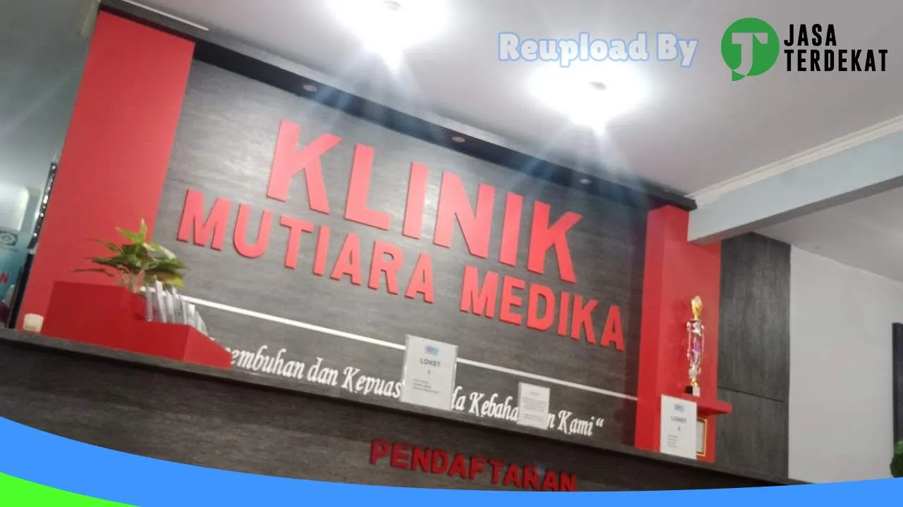 Gambar KLINIK MUTIARA MEDIKA: Jam Besuk, Ulasan, Alamat, dan Informasi Lainnya ke 1