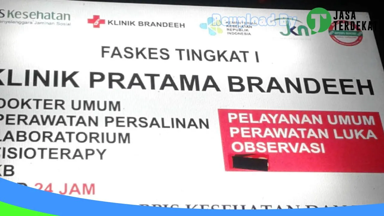 Gambar Klinik Pratama Brandeeh: Jam Besuk, Ulasan, Alamat, dan Informasi Lainnya ke 3