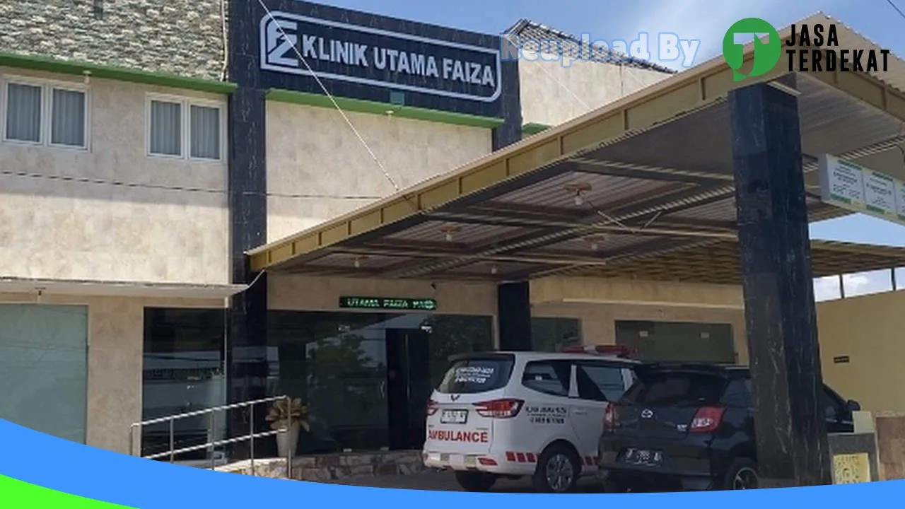 Gambar KLINIK UTAMA FAIZA: Jam Besuk, Ulasan, Alamat, dan Informasi Lainnya ke 3