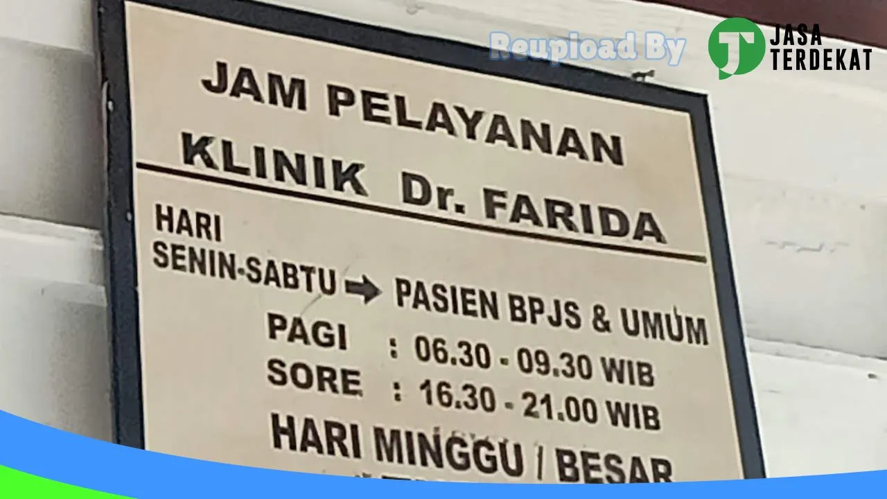 Gambar Klinik Dr Farida: Jam Besuk, Ulasan, Alamat, dan Informasi Lainnya ke 1