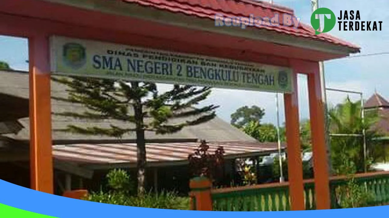 Gambar SMA Negeri 2 Bengkulu Tengah – Kota Bengkulu, Bengkulu ke 2