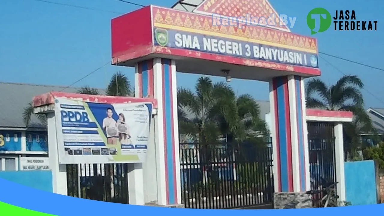 Gambar SMAN 3 BANYUASIN I – Banyuasin, Sumatera Selatan ke 4