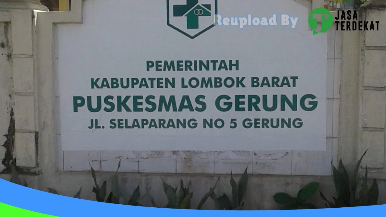 Gambar Puskesmas Gerung: Jam Besuk, Ulasan, Alamat, dan Informasi Lainnya ke 2