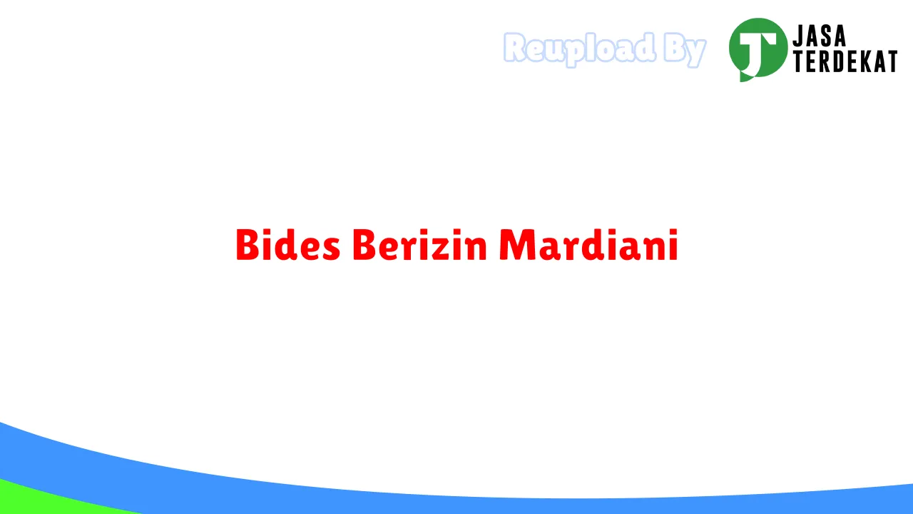 Bides Berizin Mardiani