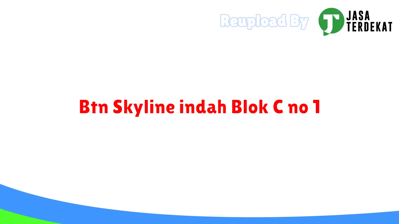 Btn Skyline indah Blok C no 1