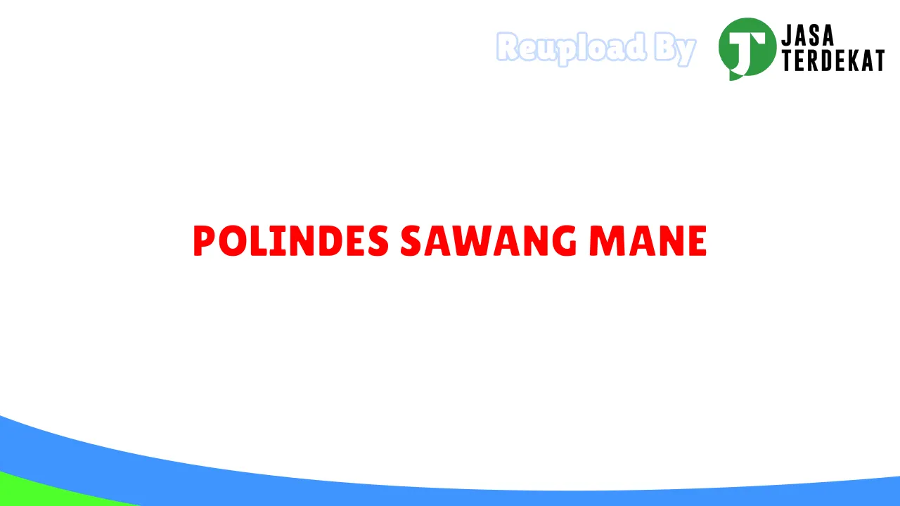 POLINDES SAWANG MANE