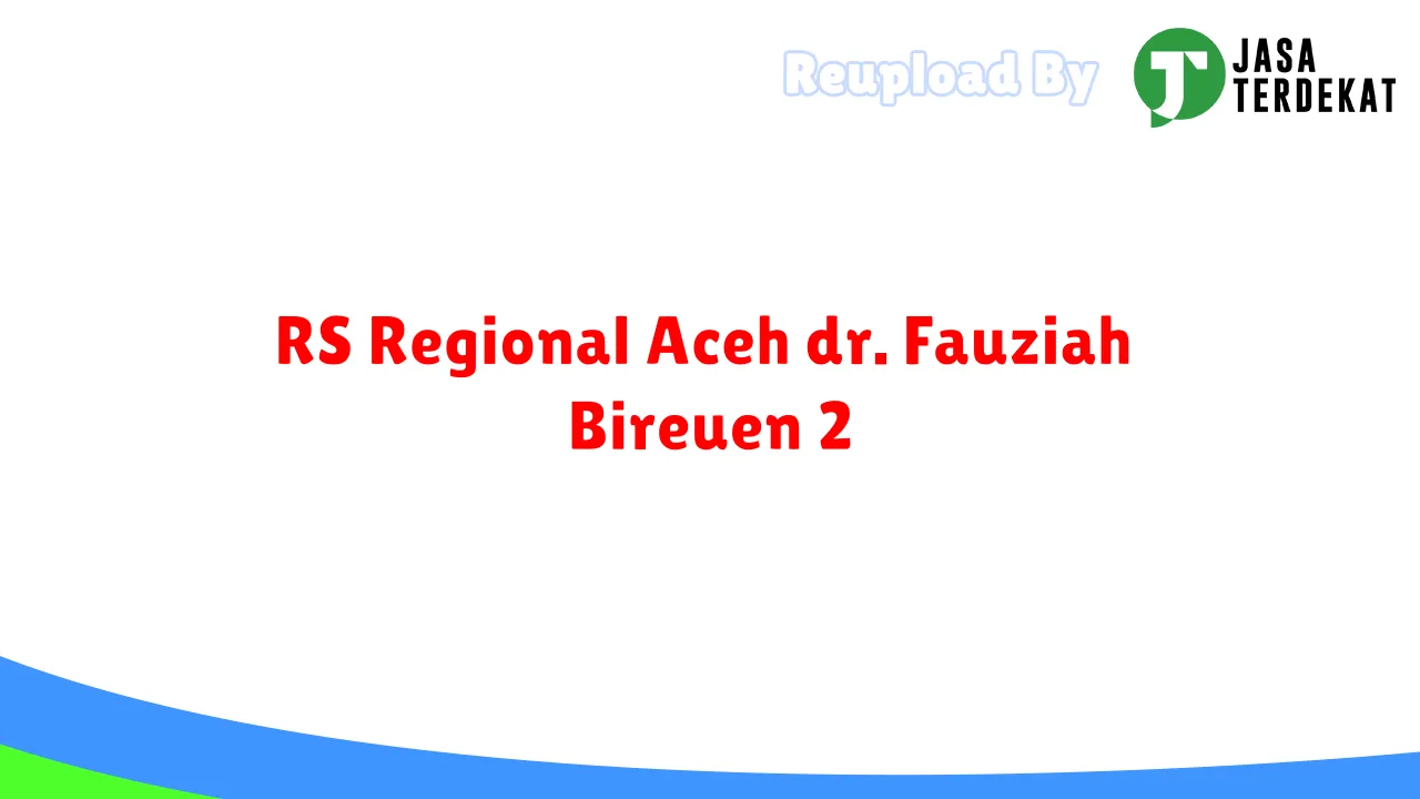 RS Regional Aceh dr. Fauziah Bireuen 2