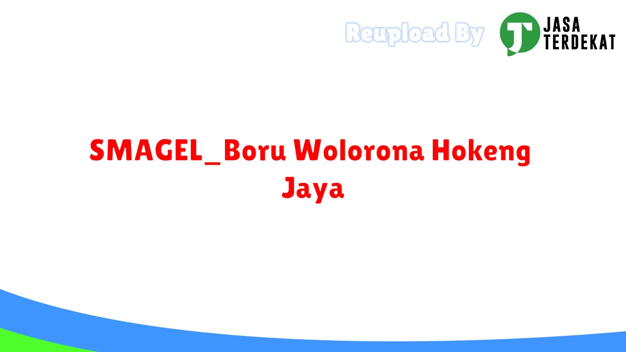 SMAGEL_Boru Wolorona Hokeng Jaya