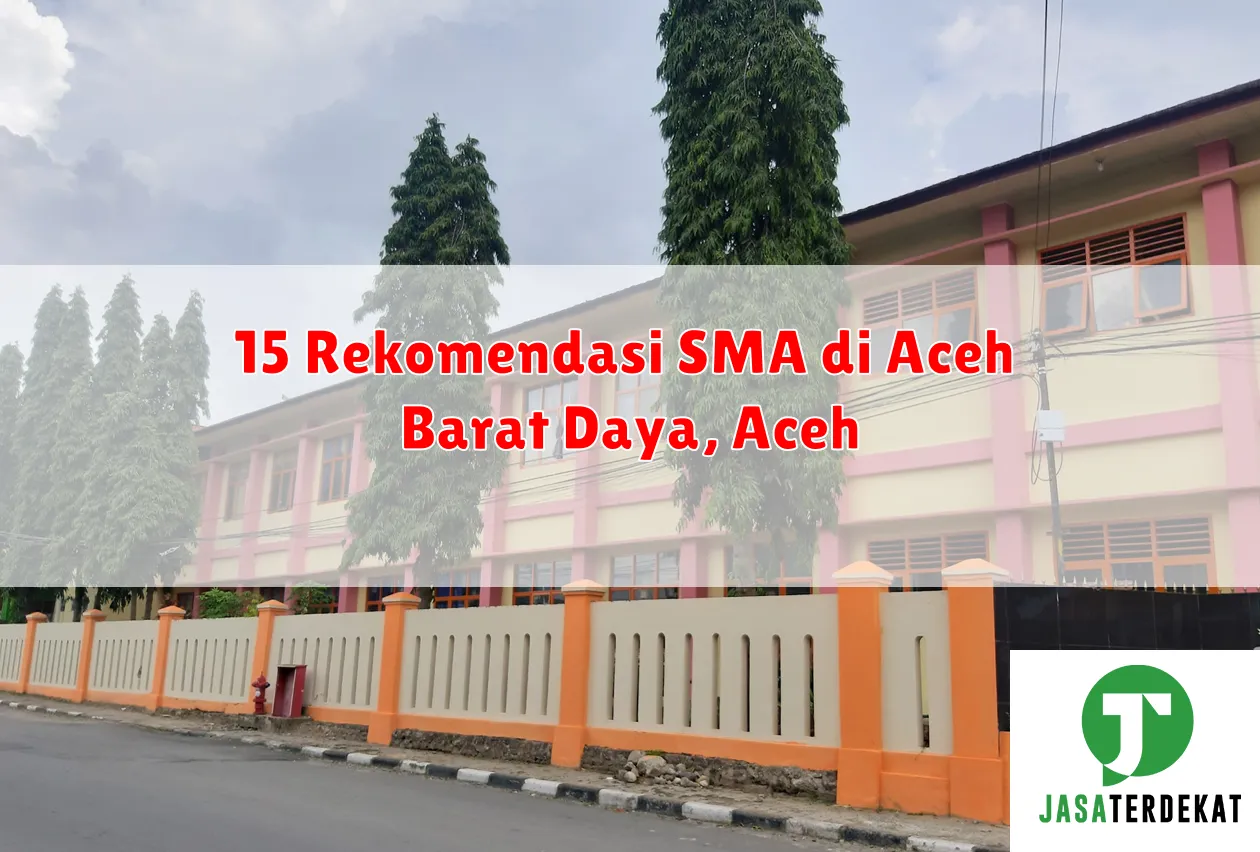 15 Rekomendasi SMA di Aceh Barat Daya, Aceh