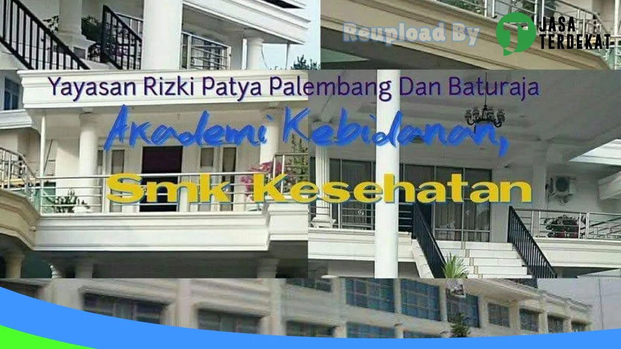 Gambar Sekolah Menengah Kejuruan Kesehatan Rizki Patya – Palembang, Sumatera Selatan ke 2