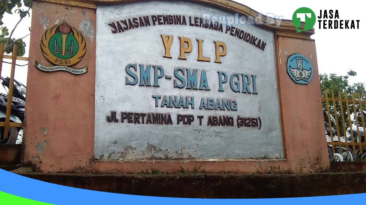 Gambar SMA PGRI Tanah Abang – Penukal Abab Lematang Ilir, Sumatera Selatan ke 1