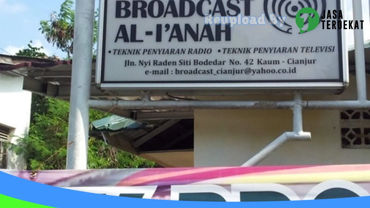 Gambar SMK BROADCAST AL-I’ANAH CIANJUR – Cianjur, Jawa Barat ke 4