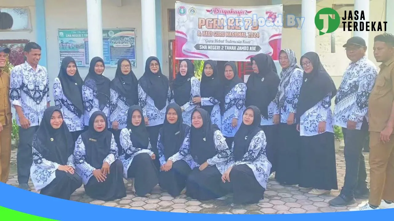 Gambar SMA NEGERI 2 TANAH JAMBO AYE – Aceh Utara, Aceh ke 1