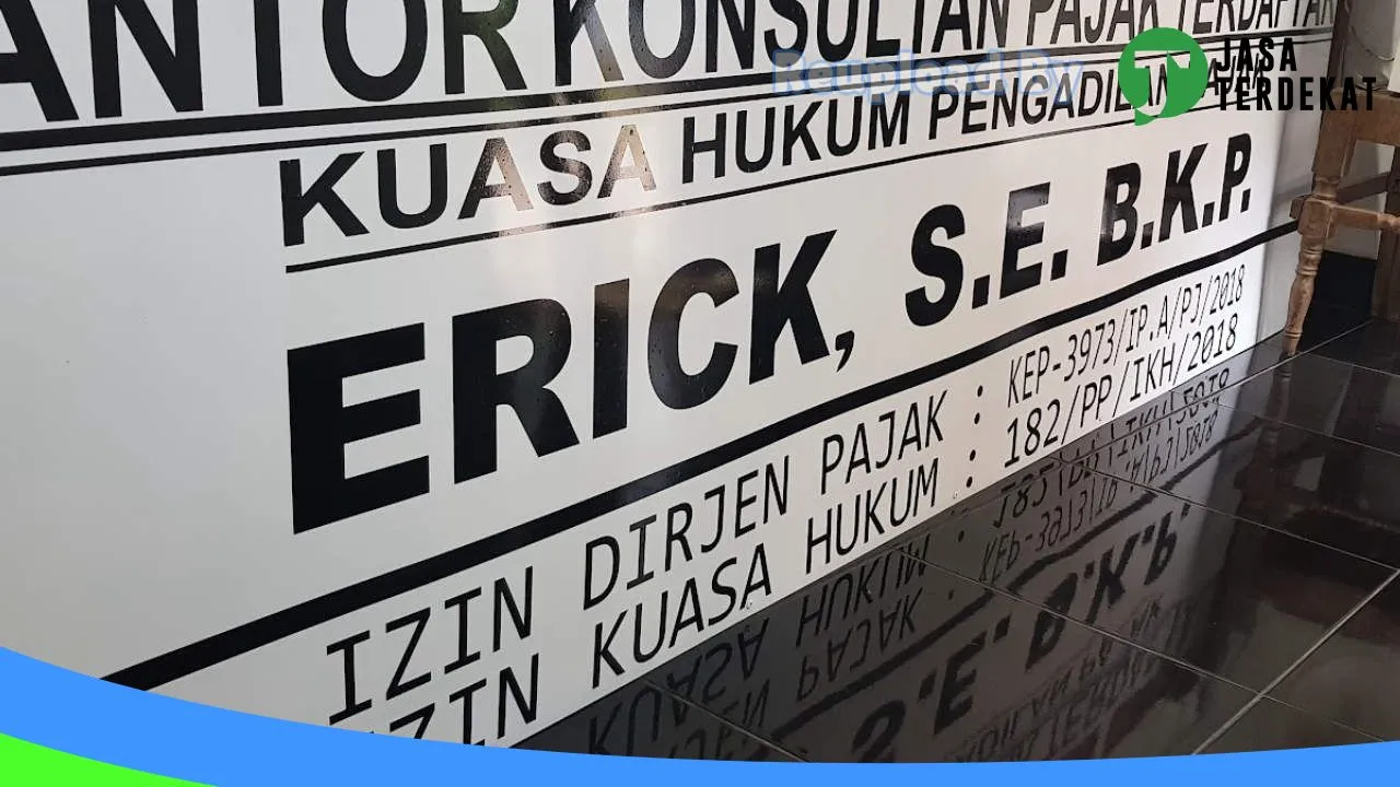 Gambar Konsultan Pajak & Kuasa Hukum Pengadilan Pajak – ERICK, S.E. B.K.P. – Lubuklinggau, Sumatera Selatan ke 1