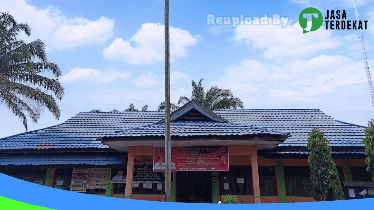 Gambar SMA NEGERI 2 PENUKAL UTARA – Penukal Abab Lematang Ilir, Sumatera Selatan ke 2