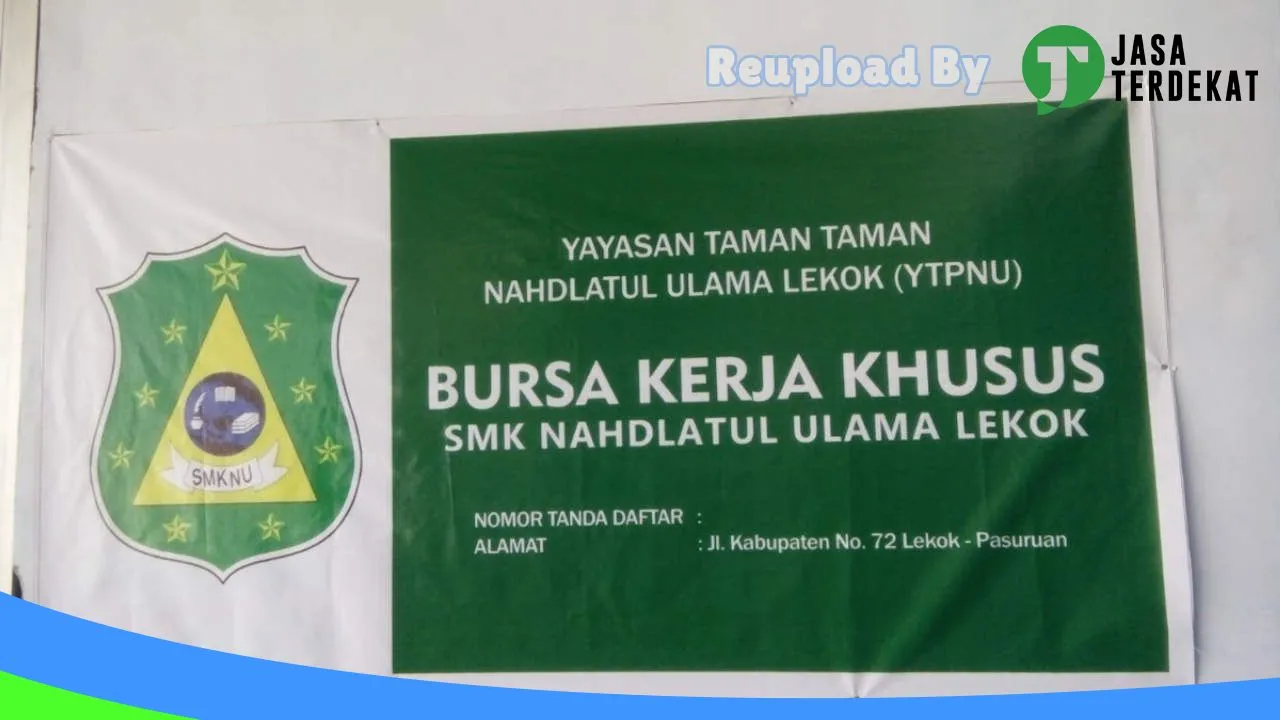 Gambar SMK NAHDLATUL ULAMA LEKOK – Pasuruan, Jawa Timur ke 2