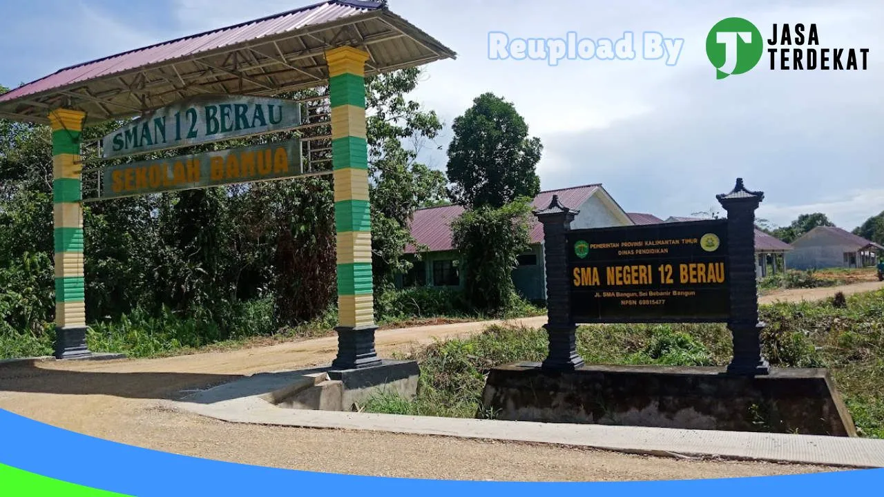 Gambar SMA NEGERI 12 BERAU – Berau, Kalimantan Timur ke 2