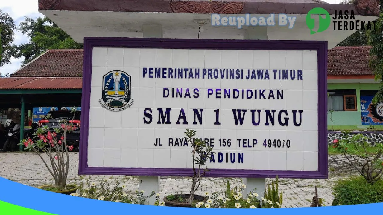 Gambar SMAN 1 WUNGU MADIUN – Madiun, Jawa Timur ke 3