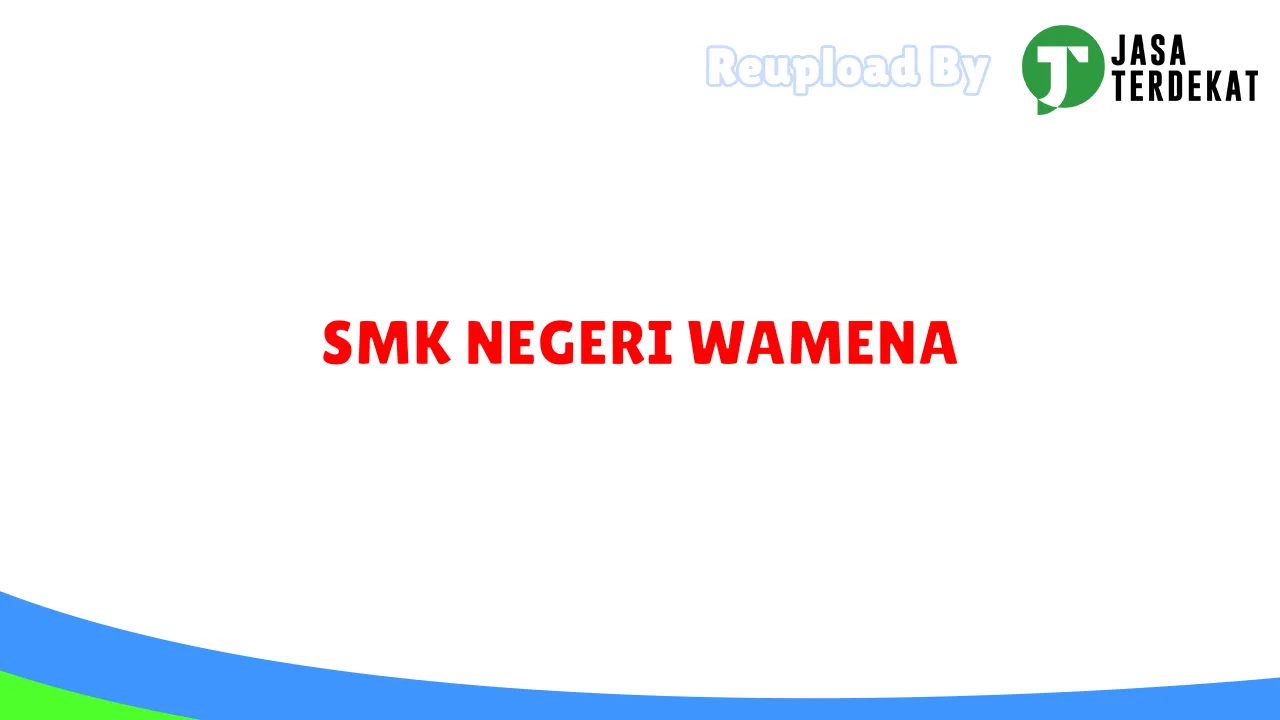 SMK NEGERI WAMENA