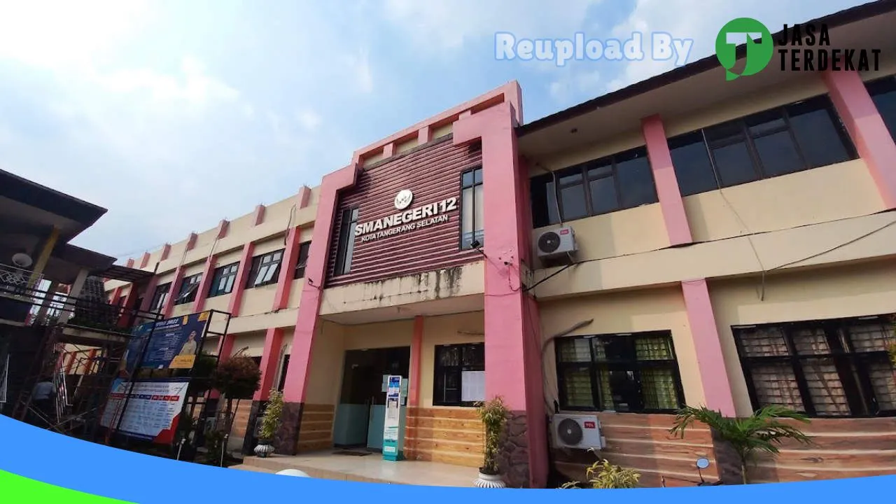 Gambar SMA Negeri 12 Kota Tangerang Selatan – Kota Tangerang Selatan, Banten ke 1