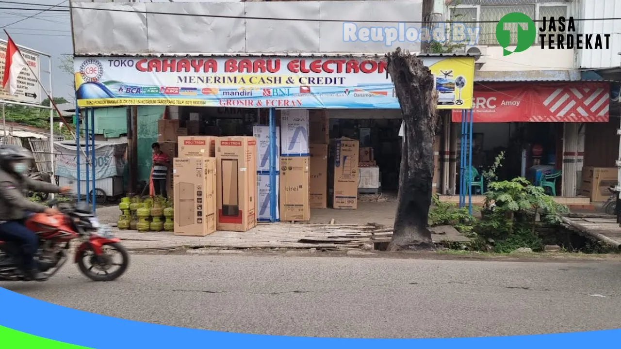 Gambar Toko Cahaya Baru Elektronik di Kota Tangerang Selatan, Banten ke 1