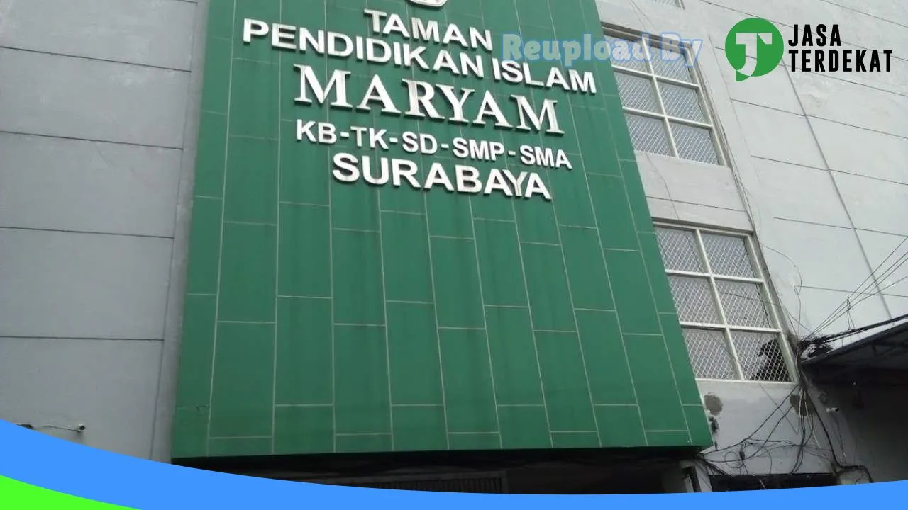 Gambar Sekolah Menengah Atas Maryam – Kota Surabaya, Jawa Timur ke 1