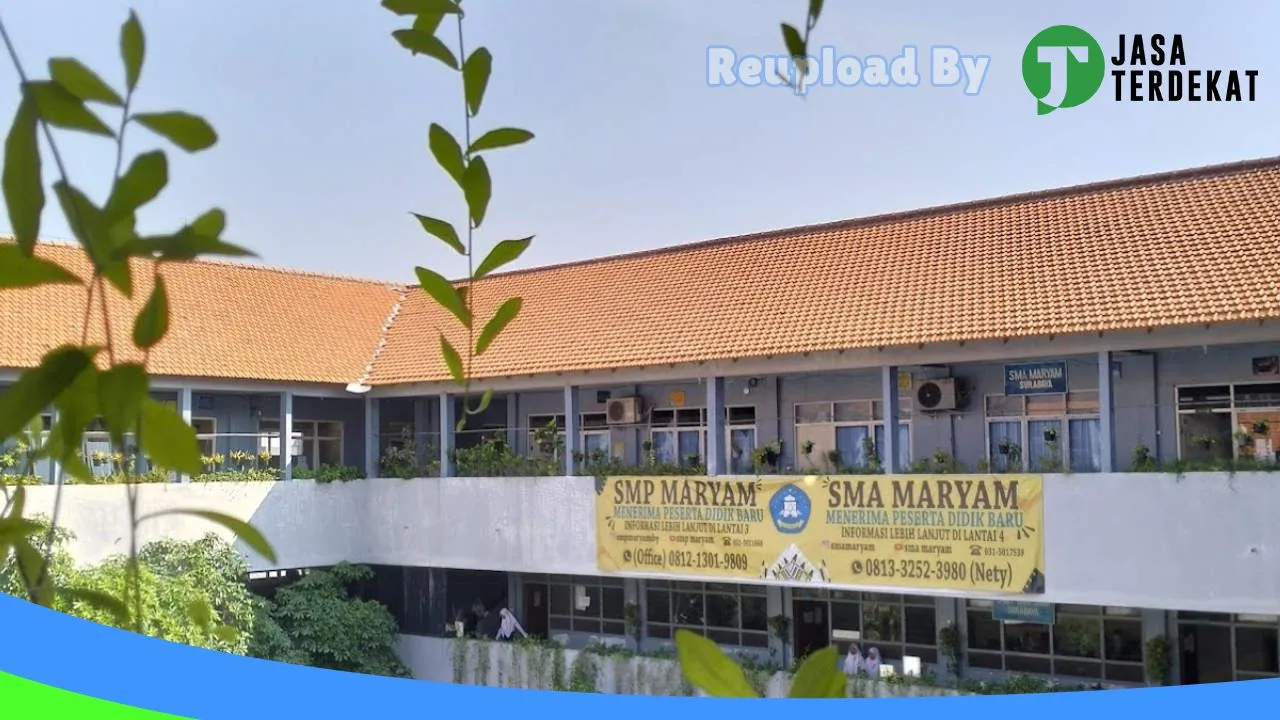 Gambar Sekolah Menengah Atas Maryam – Kota Surabaya, Jawa Timur ke 2