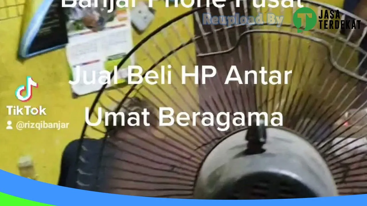 Gambar BANJAR PHONE PUSAT di Banjar, Kalimantan Selatan ke 5