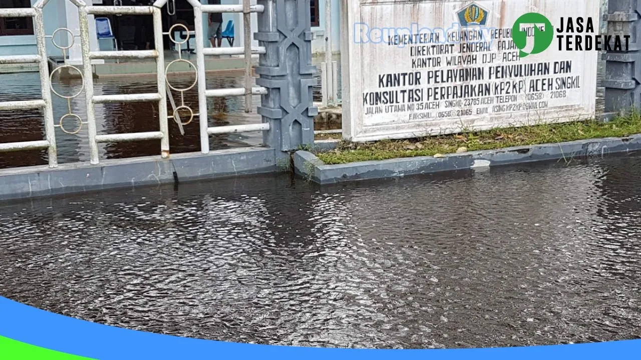 Gambar KP2KP ACEH SINGKIL – Aceh Singkil, Aceh ke 4