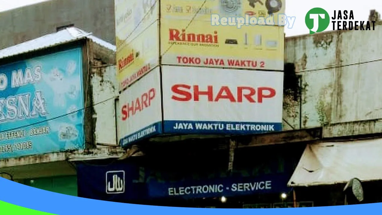 Gambar JAYA WAKTU ELEKTRONIC di Banjar, Kalimantan Selatan ke 2