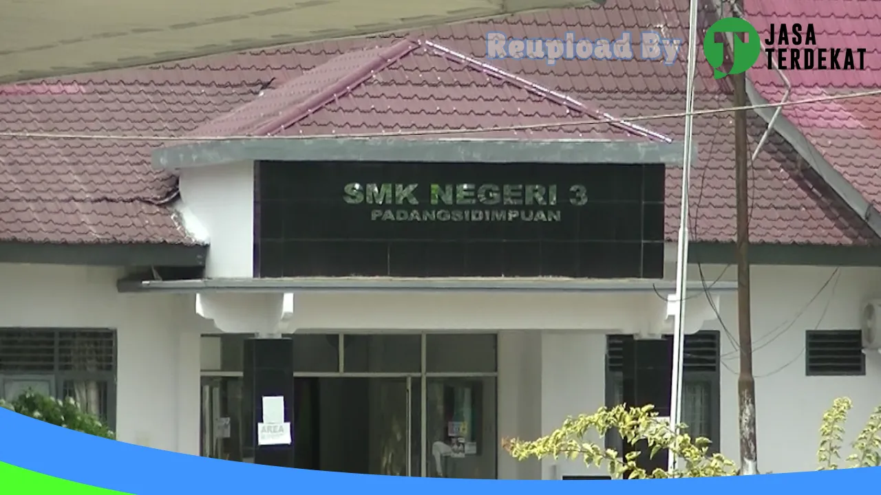 Gambar SMKN 3 PADANGSIDIMPUAN – Padangsidimpuan, Sumatera Utara ke 1