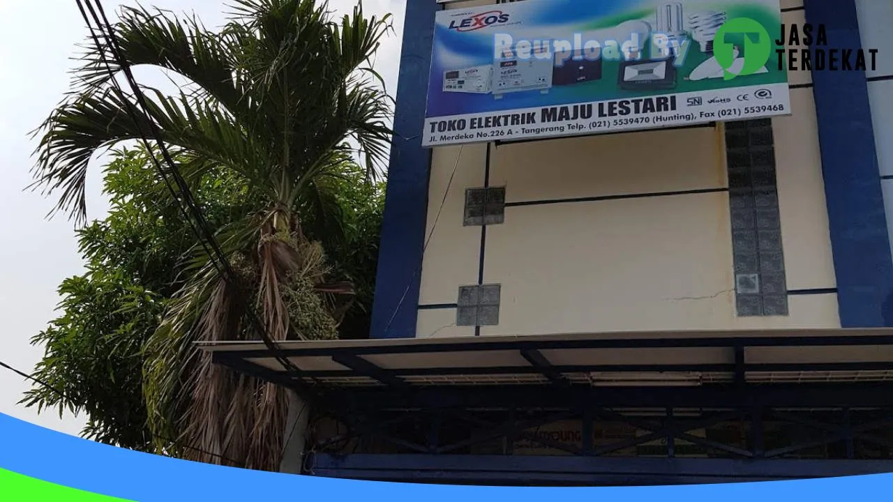 Gambar Toko Listrik Maju Lestari / PT. Lestari Jaya Teknik di Tangerang, Banten ke 1